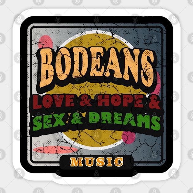 Bodeans design #26 Sticker by Rohimydesignsoncolor